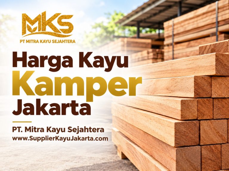 harga kayu kamper jakarta