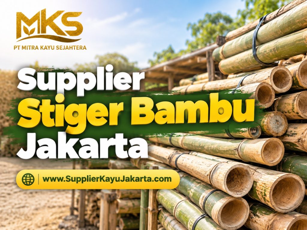 Supplier Stiger Bambu Jakarta