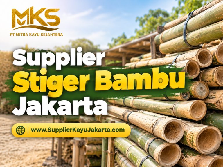 Supplier Stiger Bambu Jakarta